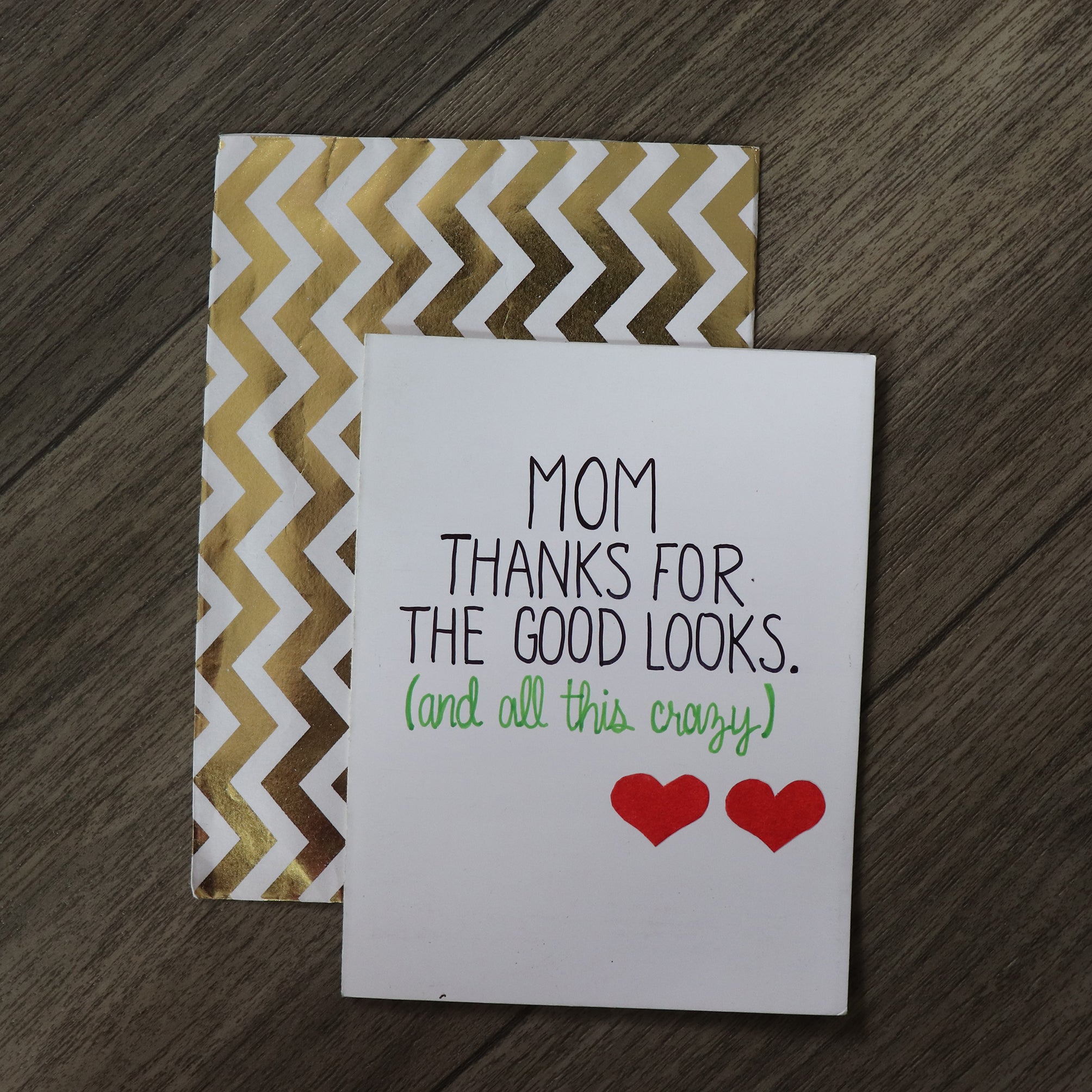Handmade Relationships cards for Mom - Good Looks mom