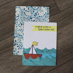 Handmade Feelings card - Don't Leave Me greeting card