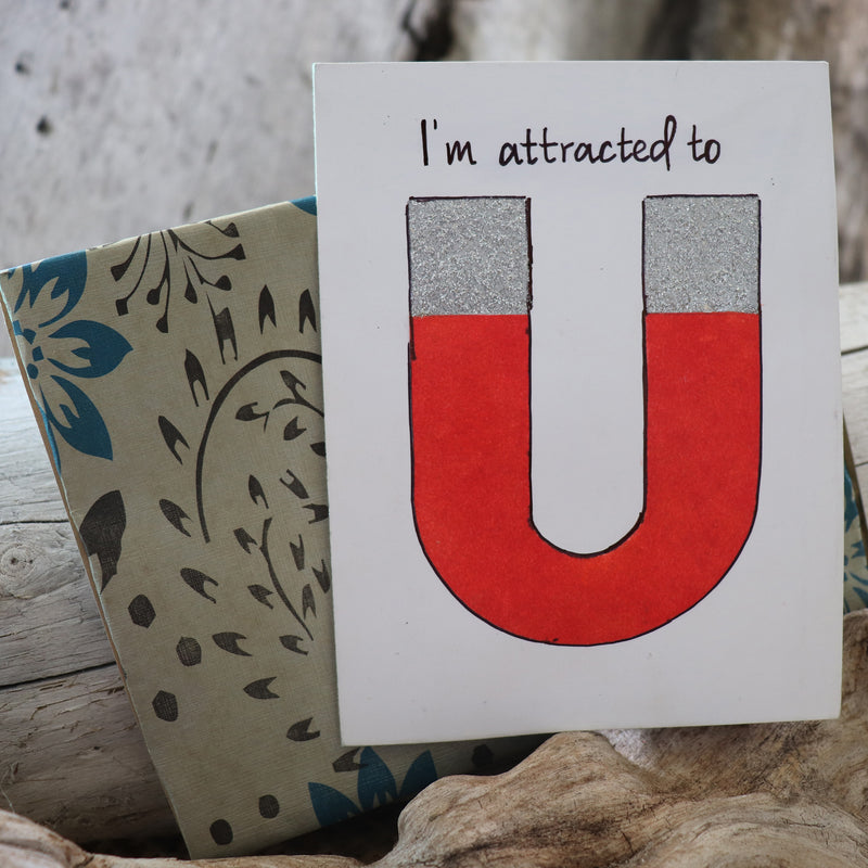 Handmade Feelings card - I Am Attracted To U greeting card